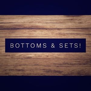Shop Bottoms & Sets!